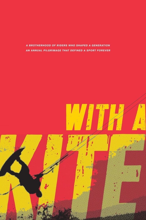 With A Kite poster
